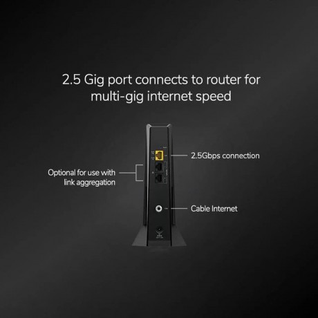 Nighthawk Mid/high-Split Multi-Gig 2.5Gbps Cable Modem